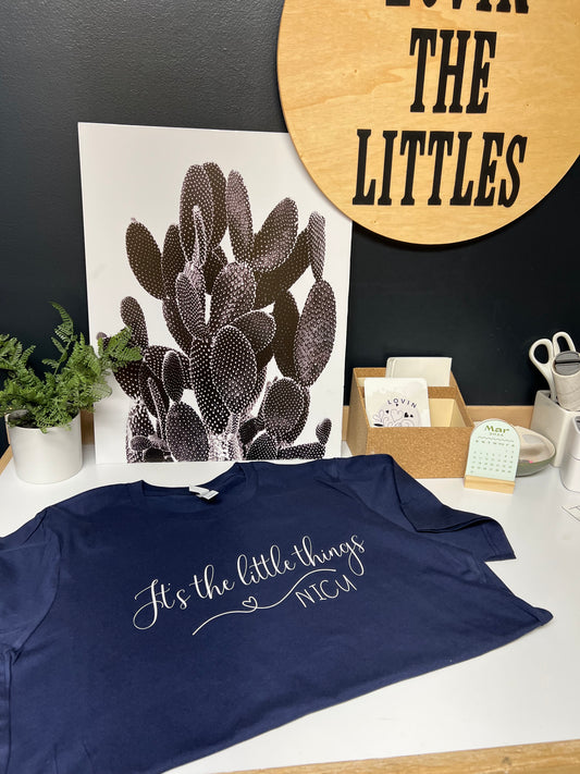 It’s the little things T-Shirt